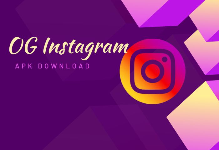 OG Instagram APK Download  (Official) Latest Version 2024 with Extra Feature